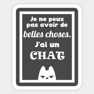 Fun cat quotes - French Sticker